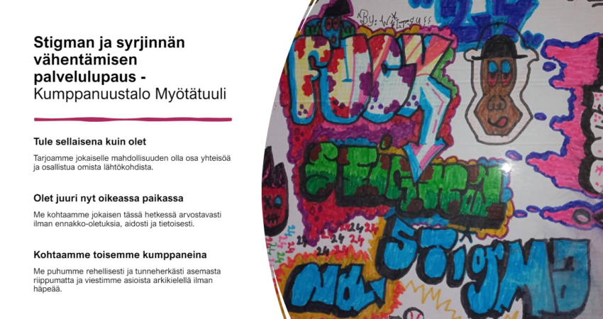 Kumppanuustalo Myötätuulen stigman ja syrjinnän vähentämisen palvelulupaus.