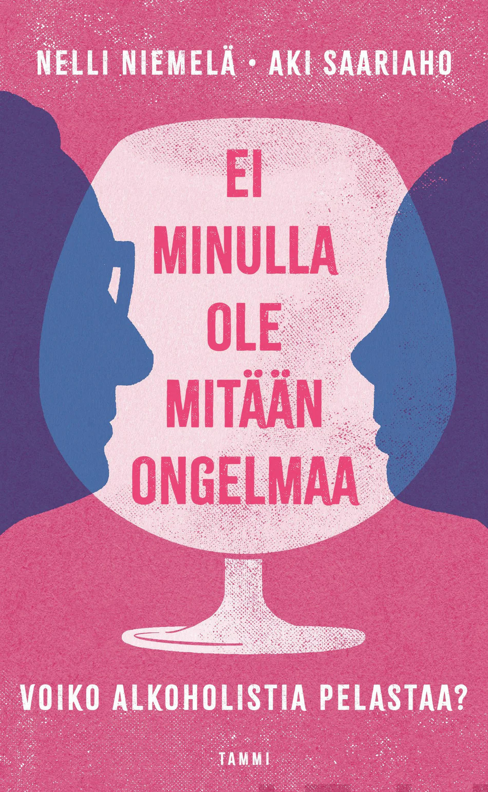 Ei minulla ole mitään ongelmaa kansi